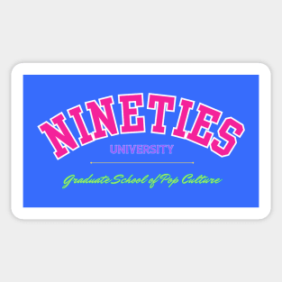 90s University - Pop Culture Sticker